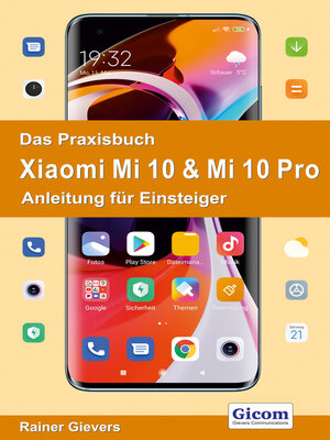cover image of Titel Das Praxisbuch Xiaomi Mi 10 & Mi 10 Pro--Anleitung für Einsteiger